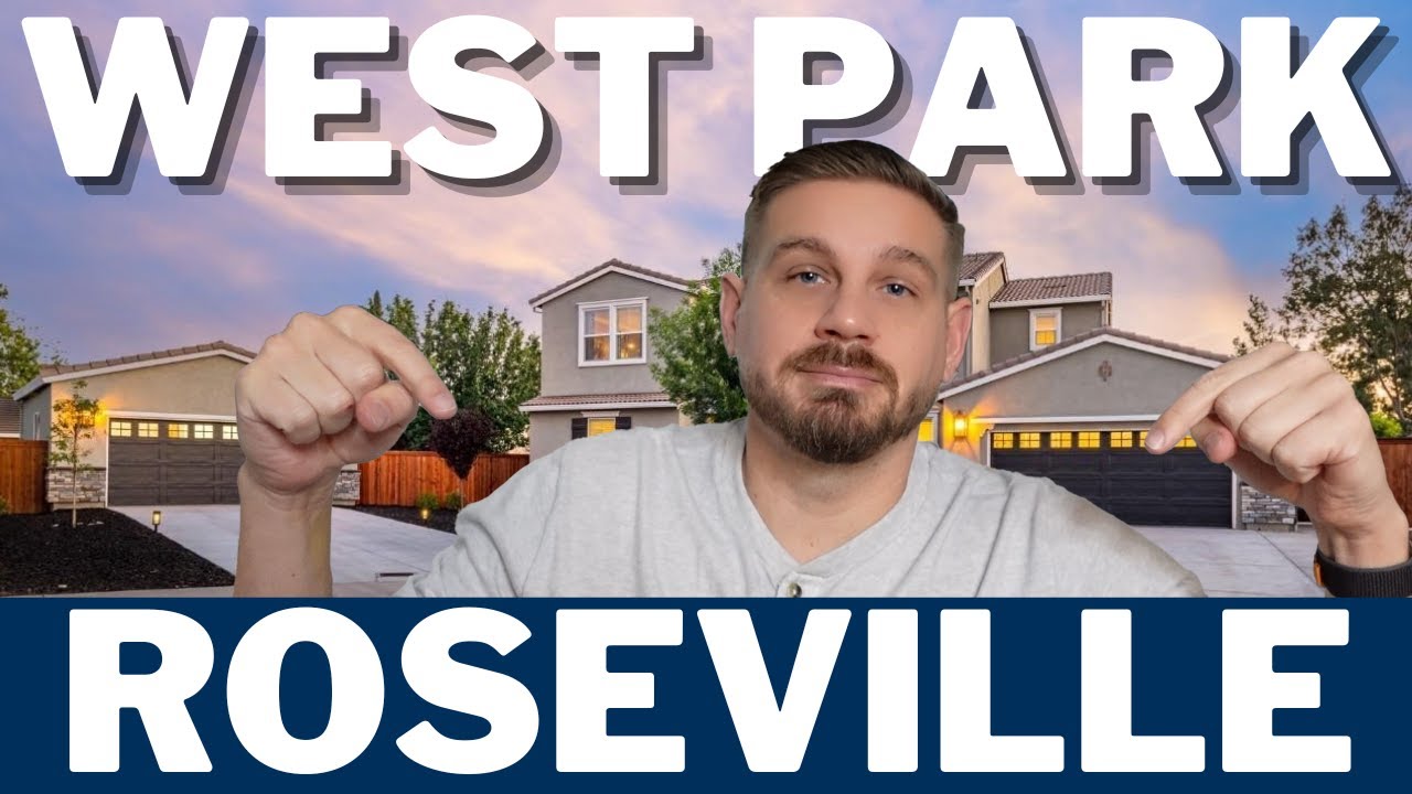 Explore WestPark Roseville CA The Ultimate Guide to Living in