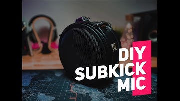 DIY Sub Kick Microphone