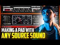 How to make a Pad with ANY SOUND using Soundtoys Plugins