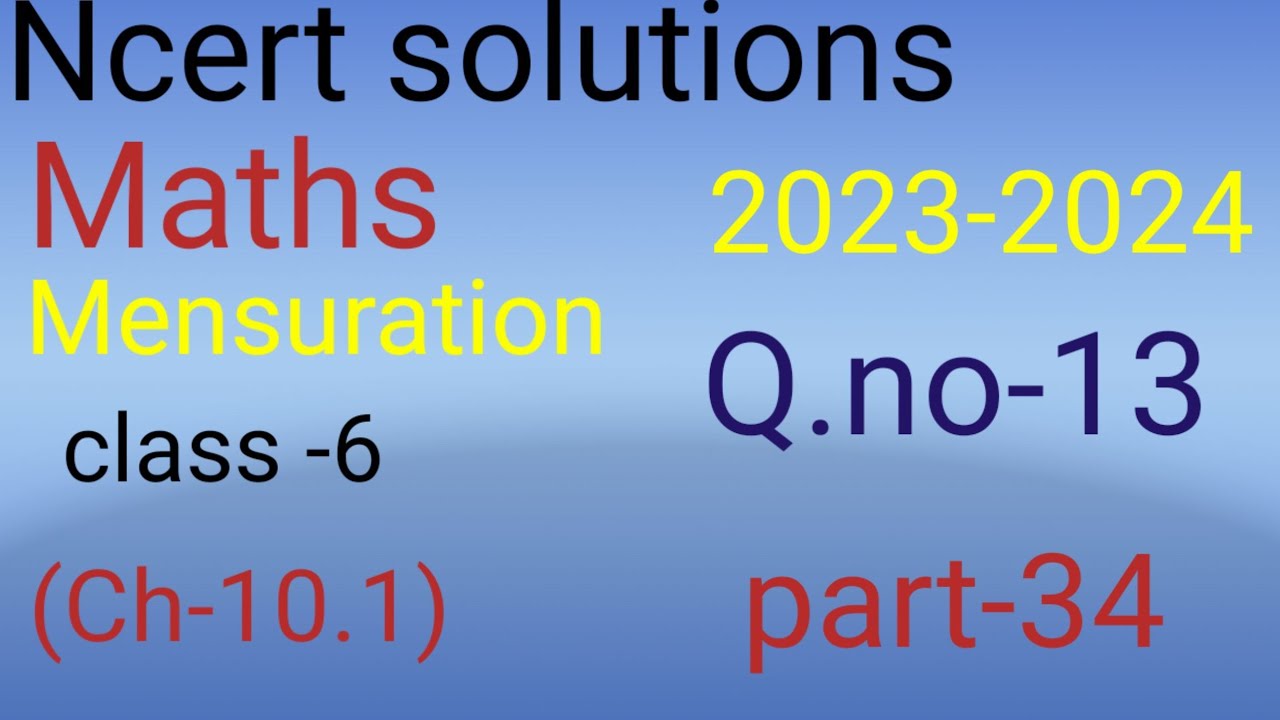 Ncert solutions maths class 6 q no 13 dd world youtube