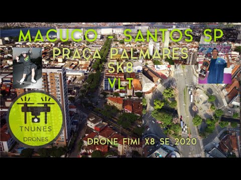 SANTOS - Bairro do MACUCO, VLT, e Praça Palmares - Drone Fimi X8 SE 2020