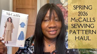 McCalls Pattern Haul - Spring Summer 2026 Sewing Plans Inspiration Review