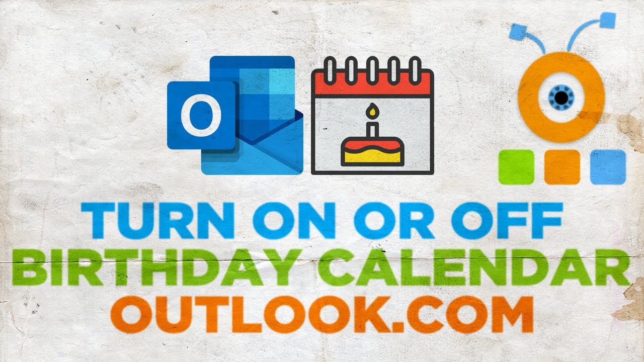 How To Turn On Or Off Birthday Calendar In Outlook YouTube