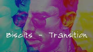 Trasition - Biscits - DJ SufiyanFrank