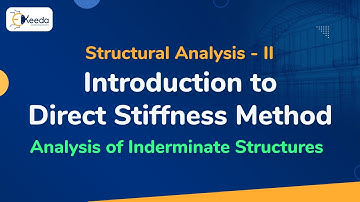 Concept Direct Stiffness Method - Structural Analysis 2