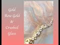 Resin Art Resin Swipe with Glass Embellishments Grey and Rose Gold