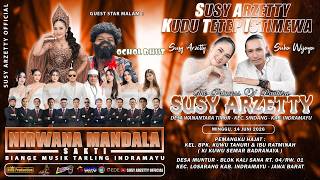 Download lagu LIVE NIRWANA MANDALA SAKTI SUSY ARZETTY | MINGGU, 14 JUNI 2026 | MUNTUR - LOSARANG ( MALAM )