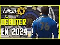 Dbuter sur fallout 76 en 2024  guide nouveaux joueurs