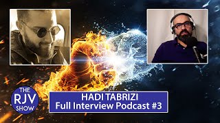 World Domination Jinn Black Magic Witchcraft Satanic Symbols - Hadi Tabrizi - The RJV Show Podcast