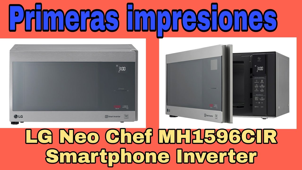 LG Neo Chef MH1596CIR, Microondas Smart Inverter ,Unboxing en Español -  YouTube