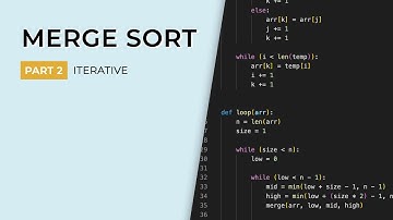 Merge Sort Step by Step Explanation | Part 2: Iterative