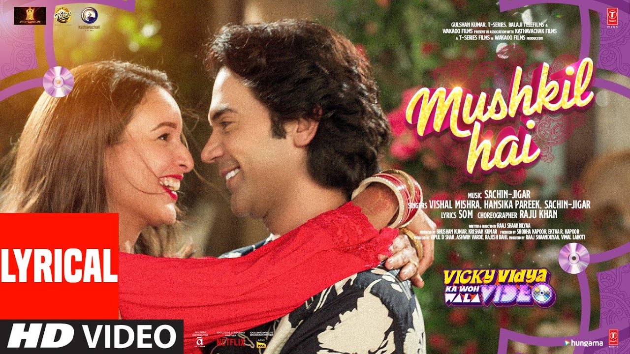 Mushkil Hai (Lyrical)