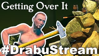 MEINE COMMUNITY HASST MICH: Getting Over It #DrabuStream