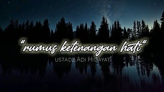 STORY WA 30 DETIK 'CARA SUPAYA HATI TENANG' || Rumus ketenangan hati || ustadz.adi hidayat Lc.Ma