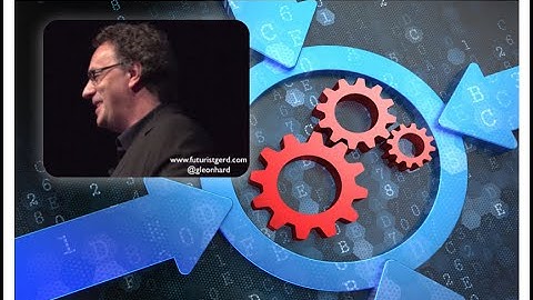 The inevitable digitization and automation of everything (Futurist Speaker Gerd Leonhard)