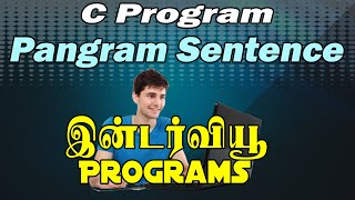 13. தமிழில் | Identify Pangram Sentence | Interview Programming Questions