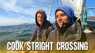 Sailing The Notorious Cook Strait / Sailing Around NZ Pt 14  Ep158