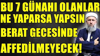 Berat Gecesi̇ Asla Affedi̇lmeyecek 7 Ki̇şi̇ Sakin Bunlardan Olma Hüseyin Çevi̇k