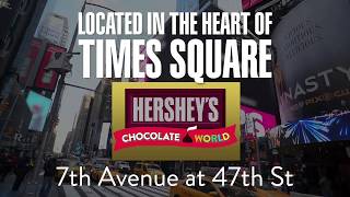 Hershey's Chocolate World - In the Heart of Times Square
