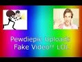 PewDiePie Uploads A Fake Video! LOL