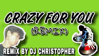Madonna  Crazy For You remix Only
