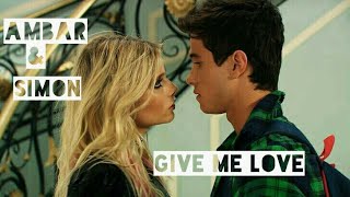 Give Me Love - Ed Sheeran Simon & Ambar Soy Luna