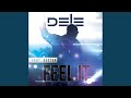 Feel It Delerious Remix mp3