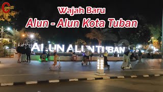 SUASANA ALUN ALUN TUBAN DI MALAM HARI