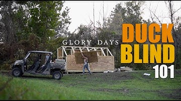 BUILD YOUR OWN DUCK BLIND!! [Glory Days Ep. 29]