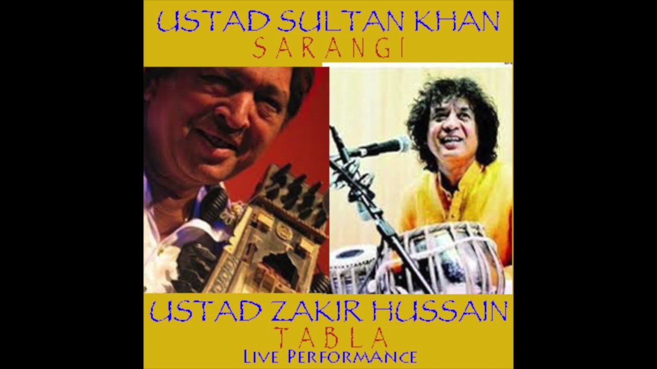 Ustad Sultan Khan  Sarangi  Ustad Zakir Hussain  Tabla live performance