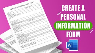 Create a Personal Information Form in Word