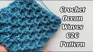 CROCHET PATTERN C2C OCEAN WAVES - Easy Step by step Tutorial for Blankets & More US TERMS