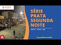 Srie prata  segunda noite  160224