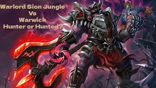 Hail Of Blades Sion Jungle With Botrk Vs Warwick - Hunter Or Hunted?