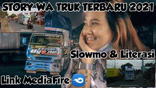 Story WA Truk Terbaru 2021 || Versi 30detik || Link Download MediaFire📥