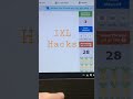 Easy Way To Cheat IXL