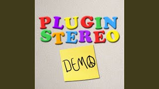 Watch Plug In Stereo Ive Been Thinking video