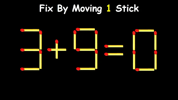 20 Difficult Matchstick Puzzles Only People with High IQ Can Solve