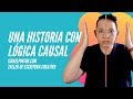 Una historia con lógica causal, ejercicio 4 | Taller de Escritura Creativa de Israel Pintor