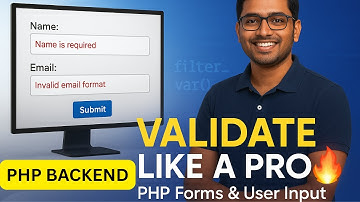 PHP Forms & Validations Handling User Input in PHP Step by Step | Backend Development