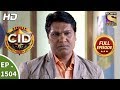 CID - Ep 1504 - Full Episode - 11th March, 2018