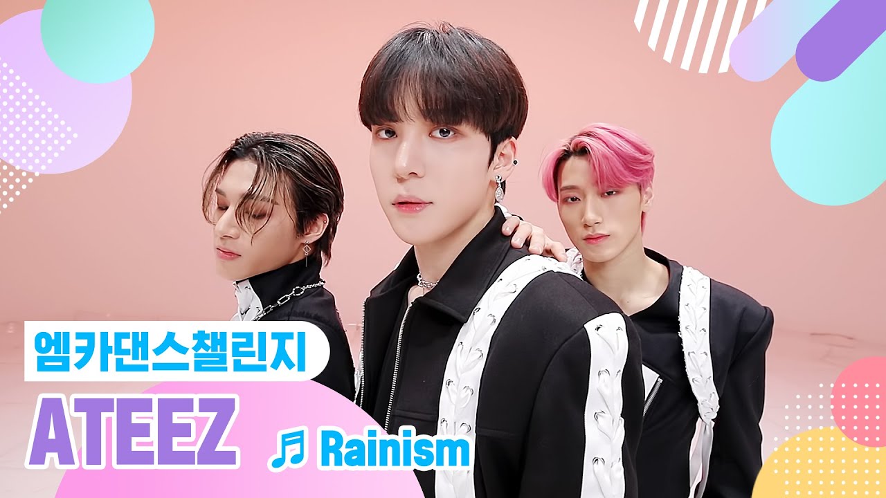 [엠카 댄스 챌린지 풀버전] ATEEZ(에이티즈) - 레이니즘(Rainism) ♬