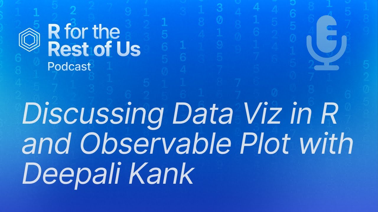 Discussing Data Viz in R and Observable Plot with Deepali Kank - YouTube