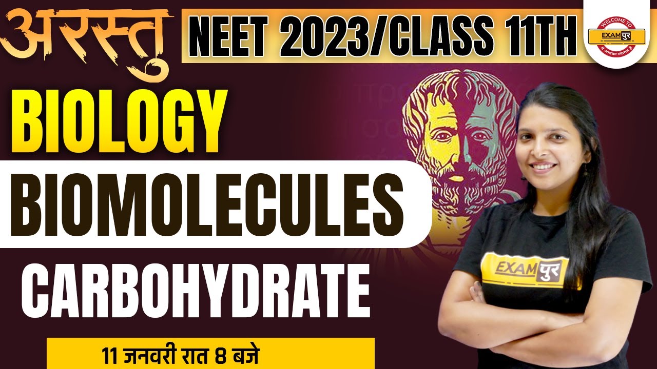 NEET 2023 BIOMOLECULES CARBOHYDRATES CLASS 11 BIOLOGY BIOMOLECULES