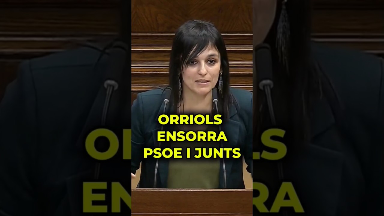 Orriols ENSORRA PSOE i Junts