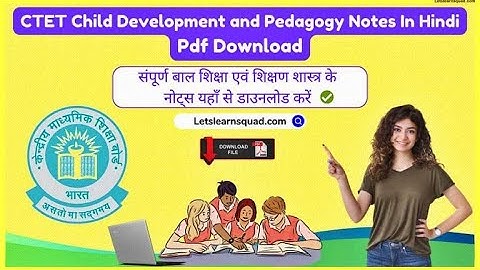 (Complete Notes) CTET Pedagogy Notes In Hindi Pdf Download