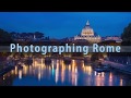 Photographing Rome