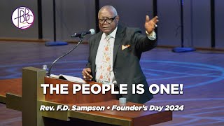The People Is One • Rev. F.D. Sampson • Founder's Day 2024
