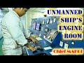 Ships have unmanned engine rooms  chief makoi