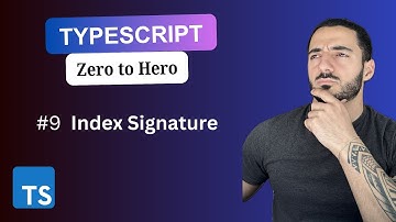 Typescript Doc #9  -  Index Signature